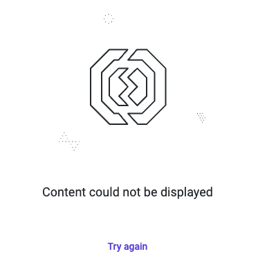 Content cannot be displayed (try again button)